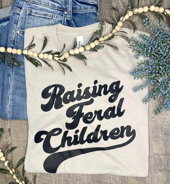 Raising Feral Children Tee