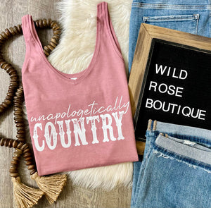 Unapologetically Country Tank