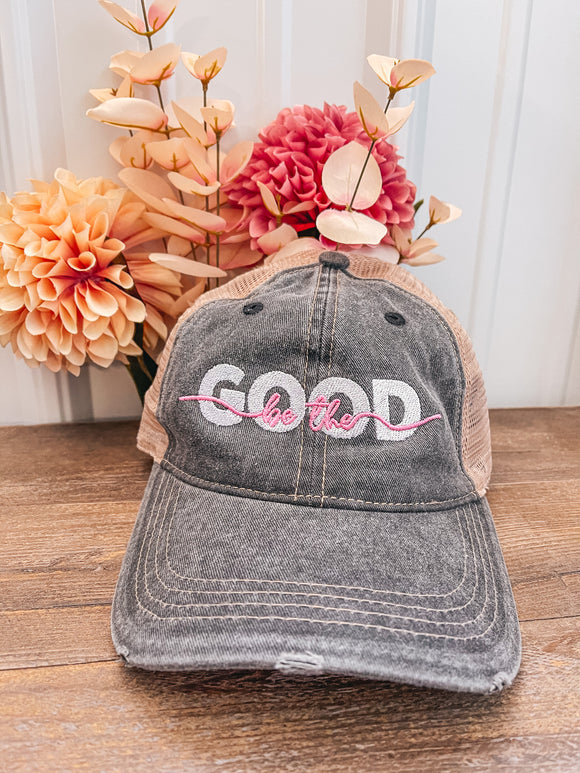 KATYDID: Be The Good Trucker Hat