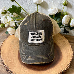 Welcome To The Shitshow Trucker Hat