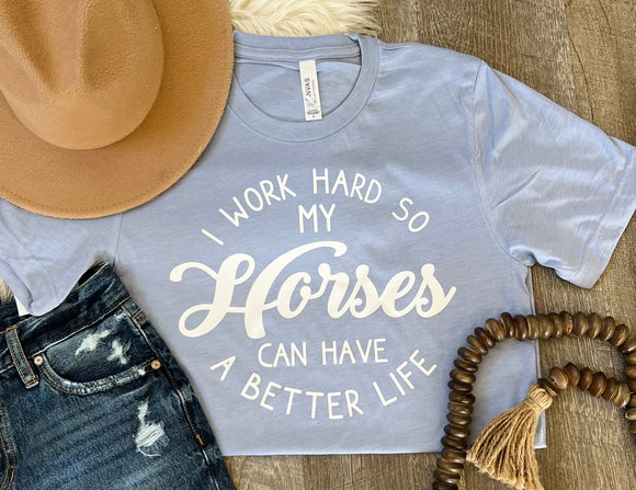 My Horses Tee